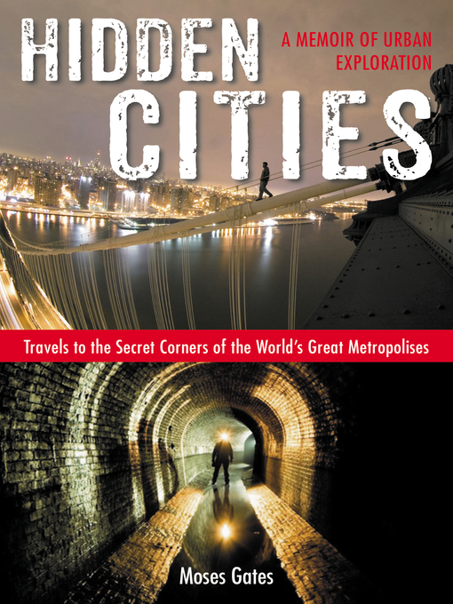 Title details for Hidden Cities by Moses Gates - Wait list